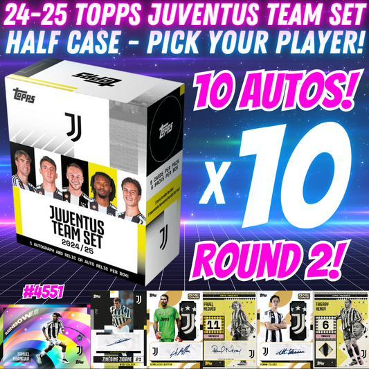 Break 4551 - 24/25 Topps Juventus Team Set - HALF CASE - 10 Boxes - Pick Your Player! ROUND 2!