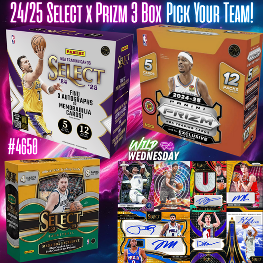 Break 4650 - NBA 24/25 Select Hobby x Prizm Int. Hobby 3 Box - Pick Your Team!