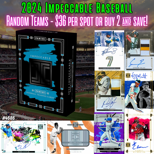 Break 4686 - 2024 Impeccable Baseball Hobby - Random Teams!