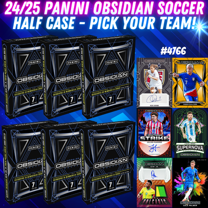 Break 4766 - 24/25 Panini Obsidian Soccer HALF CASE - Pick Your Team!