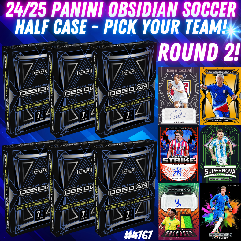 Break 4767 - 24/25 Panini Obsidian Soccer HALF CASE - Pick Your Team! ROUND 2!