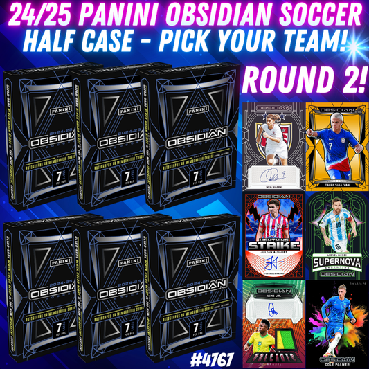 Break 4767 - 24/25 Panini Obsidian Soccer HALF CASE - Pick Your Team! ROUND 2!