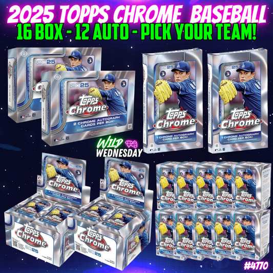 Break 4770 - 2025 MLB Chrome Monster Mixer - 16 Box - 12 Autos - Pick Your Team!