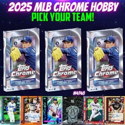 Break 4785 - 2025 MLB Chrome Hobby 3 Box Pick Your Team!