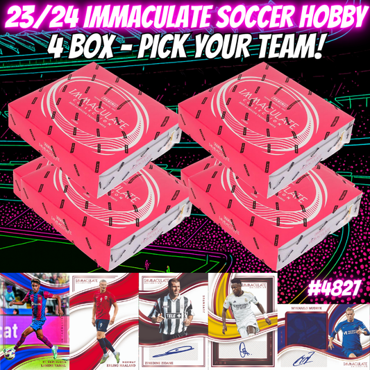 Break 4827 - 23/24 Immaculate Soccer Hobby - 4 Box - Pick Your Team!