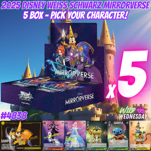 Break 4838 - 2025 Disney Weiss Schwarz Mirroverse 5 Box - Pick Your Character!