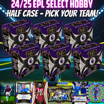 Break 4856 - 24/25 EPL Select Hobby - Half Case PICK YOUR TEAM