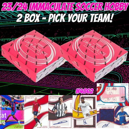 Break 4862 - 23/24 Immaculate Soccer Hobby - 2 Box - Pick Your Team!