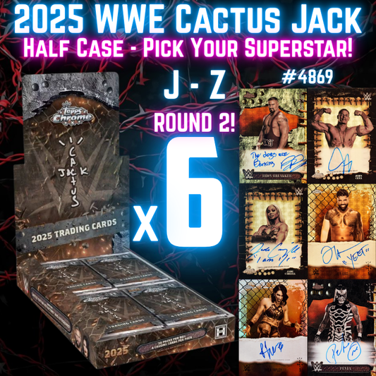 Break 4874 - 2025 WWE Cactus Jack Chrome - HALF CASE - Pick Your Superstar! J-Z ROUND 2!