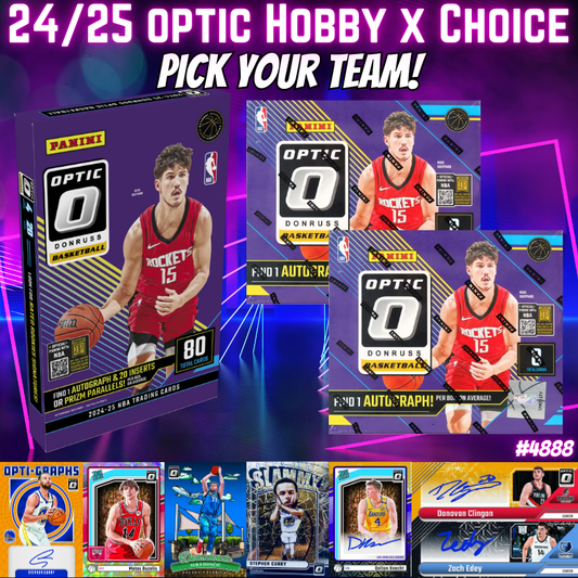 Break 4888 - NEW RELEASE - 24/25 Optic Hobby x Choice - Pick Your Team!