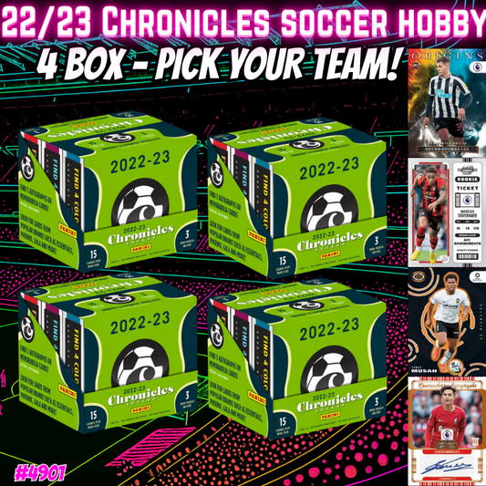 Break 4901 - 22/23 Chronicles Soccer Hobby - 4 Box - PICK YOUR TEAM!