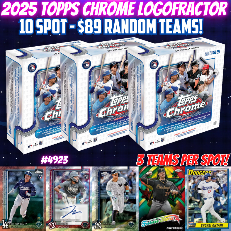 Break 4923 - 2025 MLB Logofractor 3 Box - 10 SPOT - $89 Random Teams!