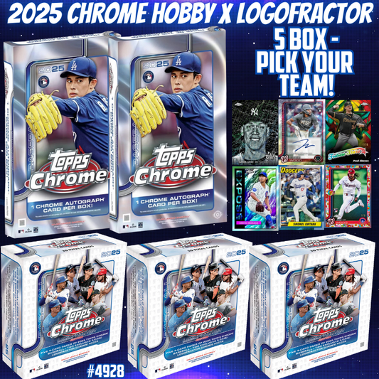 Break 4928 - 2025 MLB Chrome Hobby x Logofractor 5 Box - Pick Your Team!