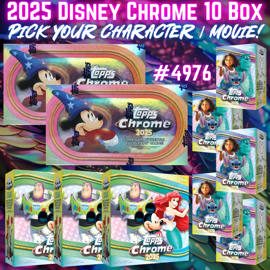 Break 4976 - 2025 Topps Disney Chrome Hobby 10 Box Mixer - Pick Your Movie / Character!