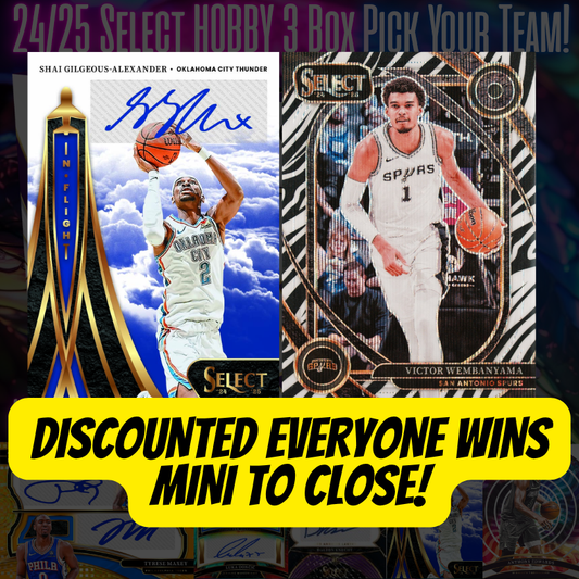 Discounted EVERYONE WINS Mini to CLOSE Break 4985 - 24/25 NBA Select Hobby TRIPLE Pick Your Team!