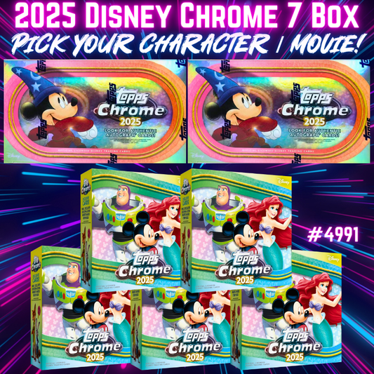 Break 4991 - 2025 Topps Disney Chrome Hobby 7 Box Mixer - Pick Your Movie / Character!