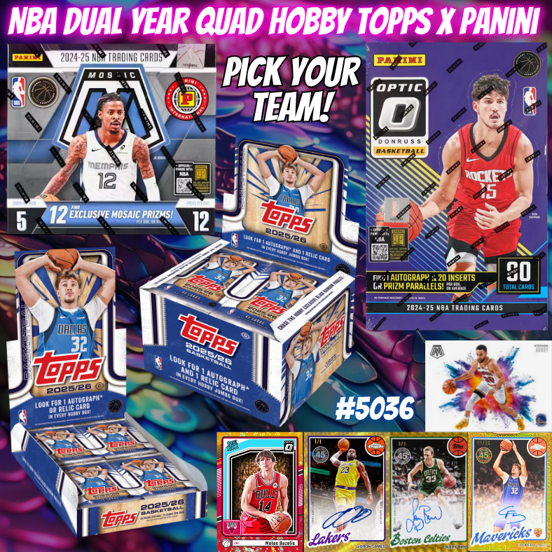 Break 5036 - NBA Dual Year QUAD HOBBY Topps x Panini Pick Your Team Mixer!
