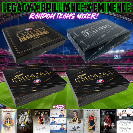 Breaks 5086 - AFL 2024 Legacy Ultimate x 2025 Brilliance & Eminence - Random Teams!