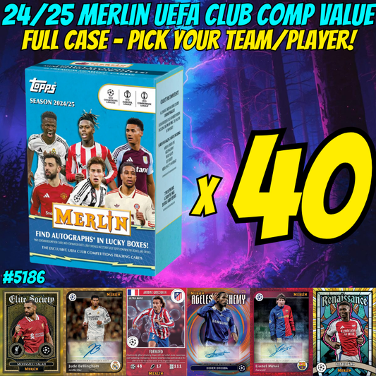 Break 5186 - 24/25 Merlin UEFA Club Comp Value Box - FULL CASE - 40 Boxes - Pick Your Team!