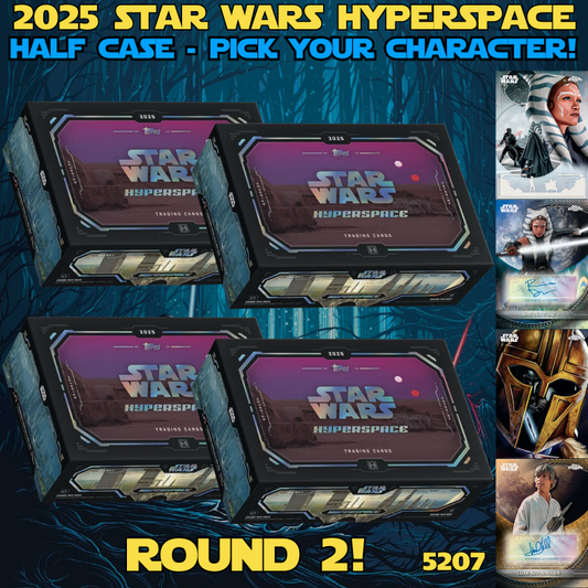 Break 5207 - 2025 Star Wars Hyperspace Half Case - Pick Your Character! ROUND 2!