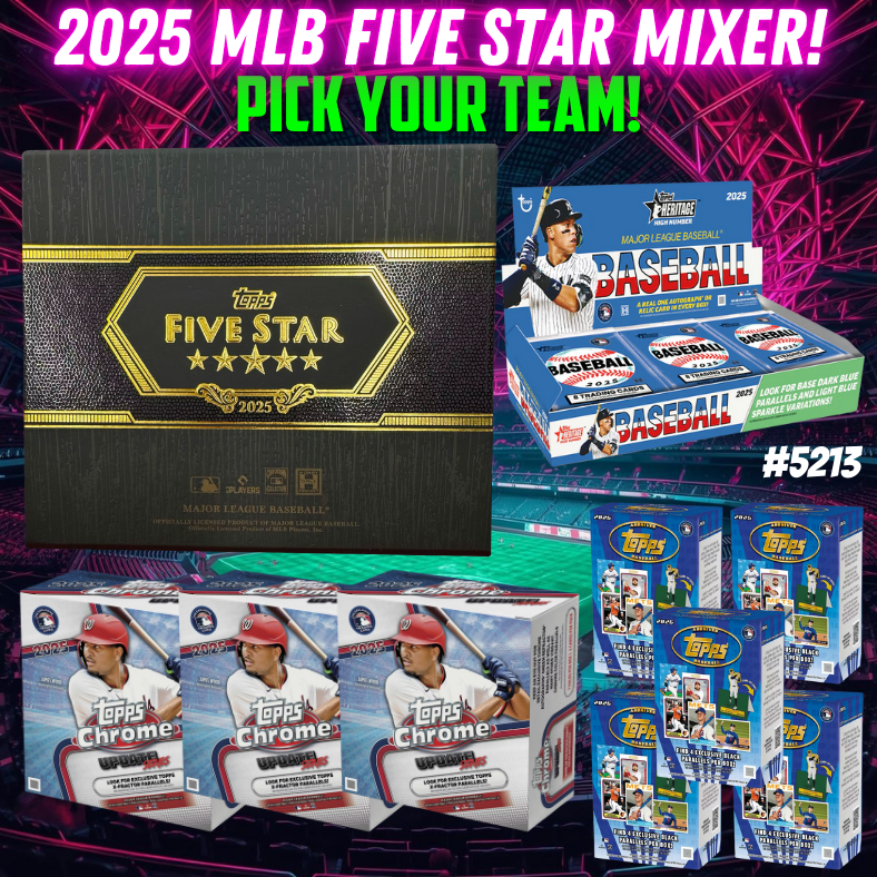 Break 5213 - 2025 MLB Five Star x Heritage & Chrome Mixer - Pick Your Team!