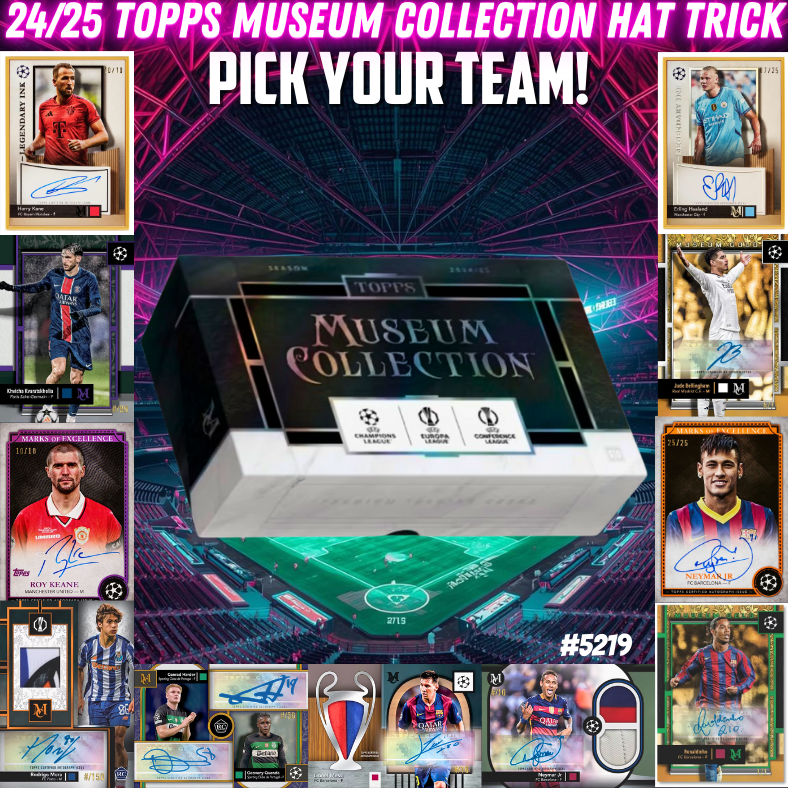 Break 5219 - 24/25 Topps Museum Collection HAT TRICK -  Pick Your Team!
