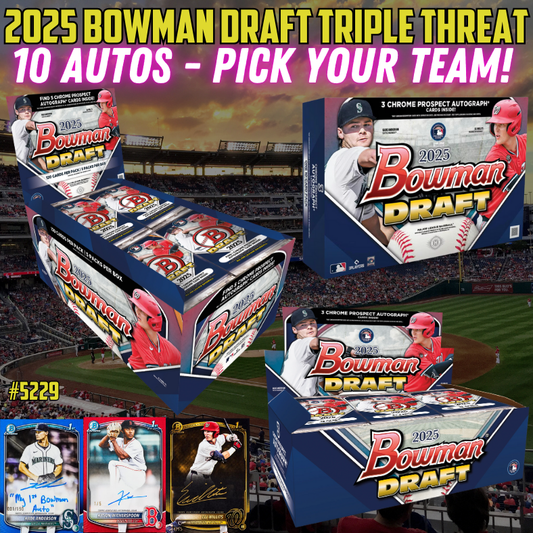 Break 5229 - 2025 Bowman Draft Triple Threat - 10 AUTOS - Pick Your Team!