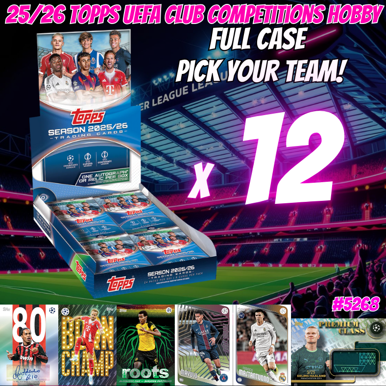Break 5277 - 25/26 Topps UEFA Club Competitions Hobby - Full Case - Pick Your Team!