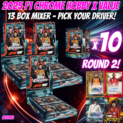 Break 5272 - 2025 F1 Chrome Hobby x Value 13 Box Mixer - Pick Your Driver! ROUND 2!