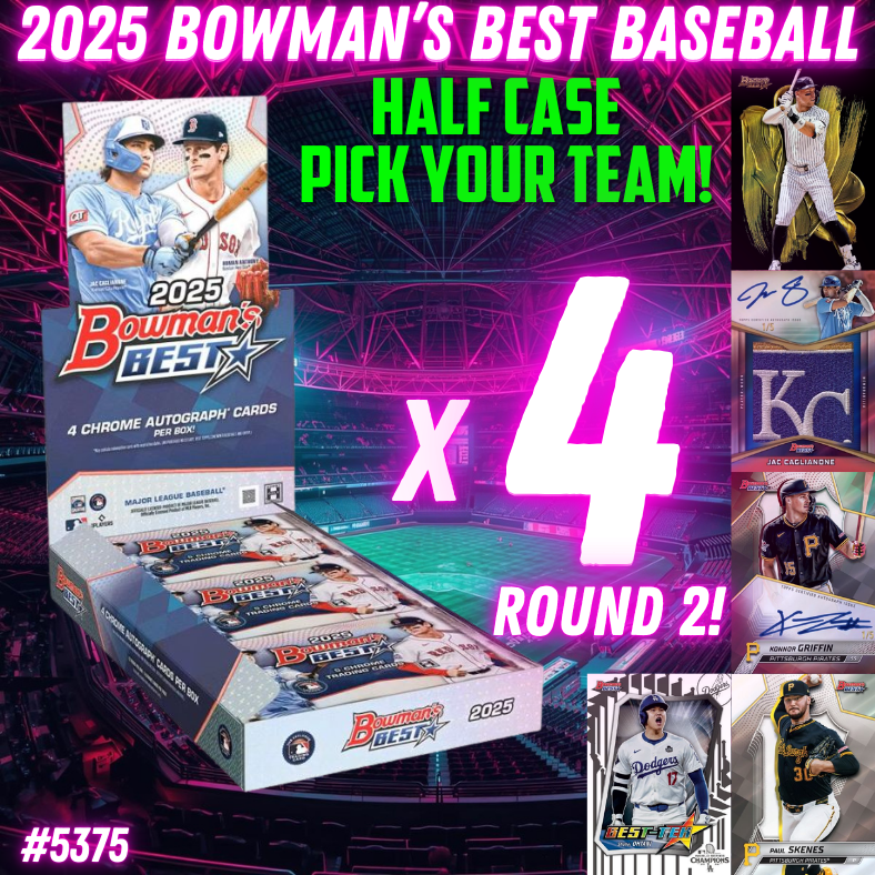 Break 5375 - 2025 Bowman's Best Baseball - HALF CASE - Pick Your Team! ROUND 2!