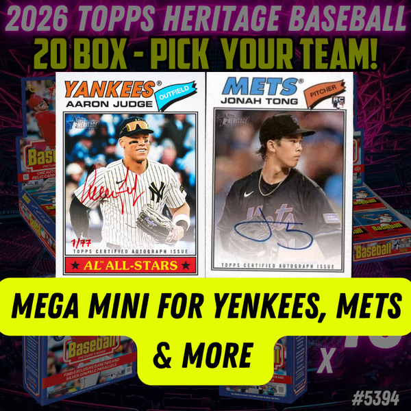 Mega mini for Yankees, Mets & more  in Break 5394- 2026 Topps Heritage Baseball - 20 Box Mixer - PYT!