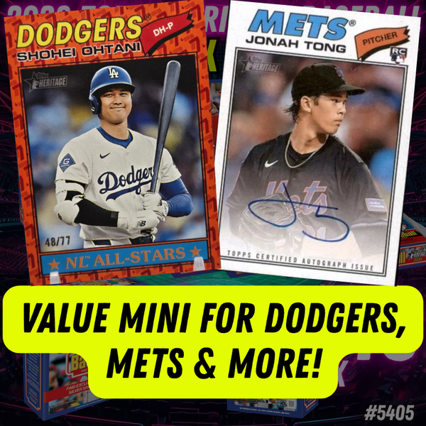 VALUE Mini for Dodgers, Mets & More in Break 5405 - 2026 Topps Heritage Baseball - 20 Box Mixer - PYT!