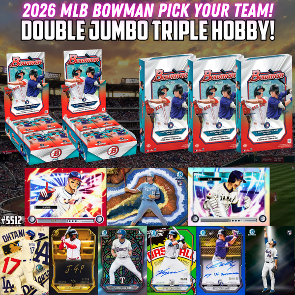 Break 5512 - 2026 Bowman Baseball Jumbo x Hobby - 5 Box Banger - Pick Your Team!
