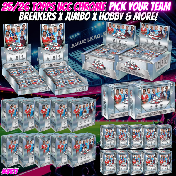 Break 5517 - 25/26 UCC Chrome Breakers x Jumbo x Hobby & More - Pick Your Team!