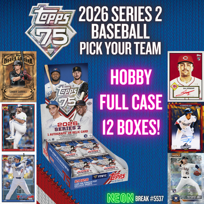 Break 5537 - 2026 Topps Series 2 Baseball - HOBBY - Full Case - Pick Your Team!