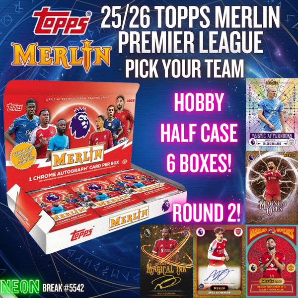 Break 5542 - 25/26 Topps Merlin Premier League Hobby - Half Case - Pick Your Team! ROUND 2!