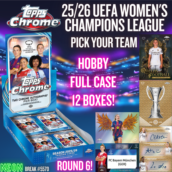 Break 5570 - 25/26 UEFA Women's Champions League - FULL CASE - Pick Your Player! ROUND 6!
