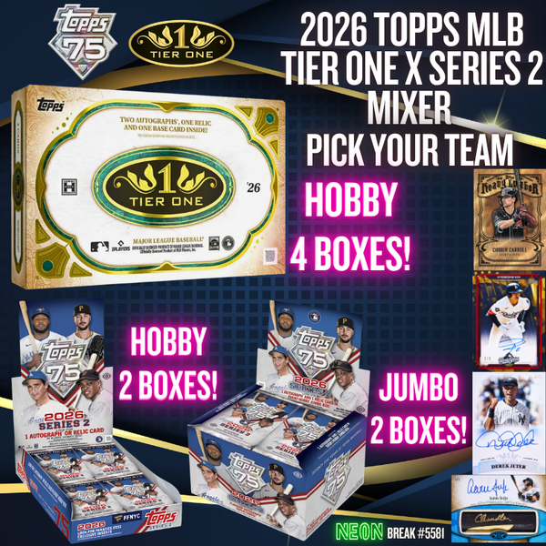 Break 5581 - 2026 Topps MLB Tier One x Series 2 Mixer - 8 Boxes - Pick Your Team!