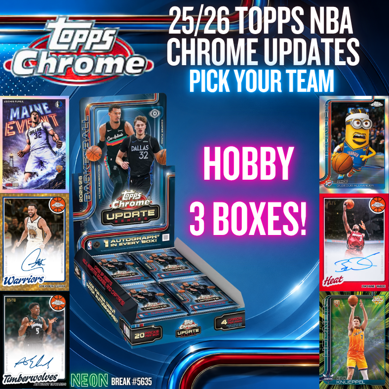 Break 5635 - 25/26 Topps NBA Chrome Updates Hobby - 3 Box - Pick Your Team!