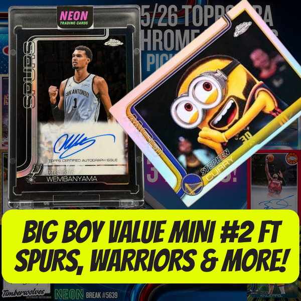 Big Boy VALUE Mini #2 ft SPURS, WARRIORS & more in Break 5639 - 25/26 Topps NBA Chrome Updates Hobby - 3 Box - PYT!