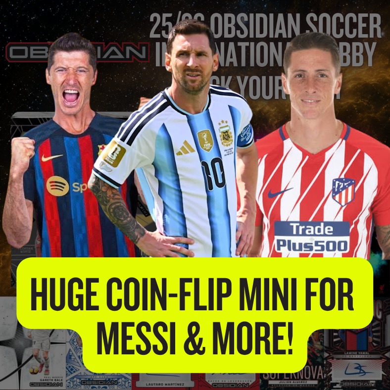 HUGE Coin-flip mini for MESSI & more in Break 5653 - 25/26 Obsidian Soccer International Hobby - FULL CASE - PYT!