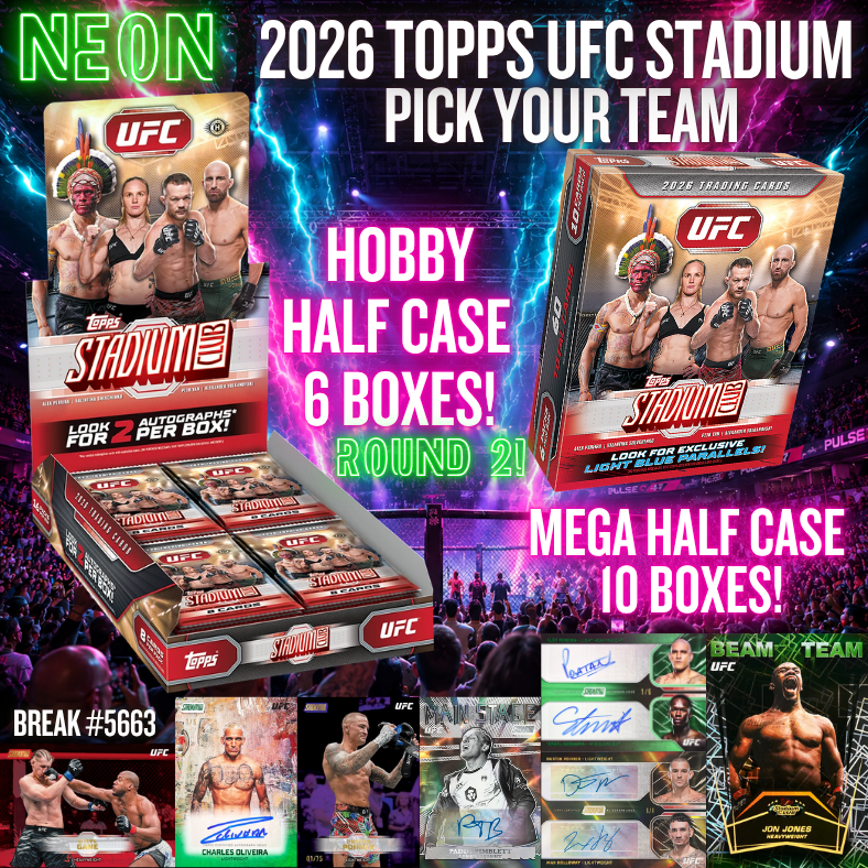 Break 5663- 2026 UFC Stadium Club - Double Half Case - Pick Your Fighter! ROUND 2!