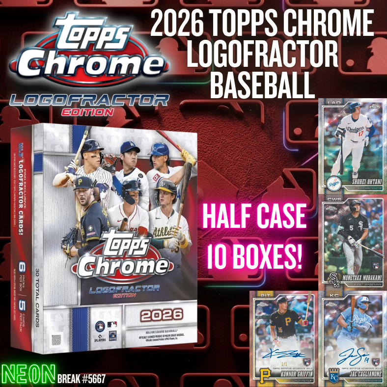 Break 5667 - 2026 Topps Chrome Logofractor - Half Case - Pick Your Team!