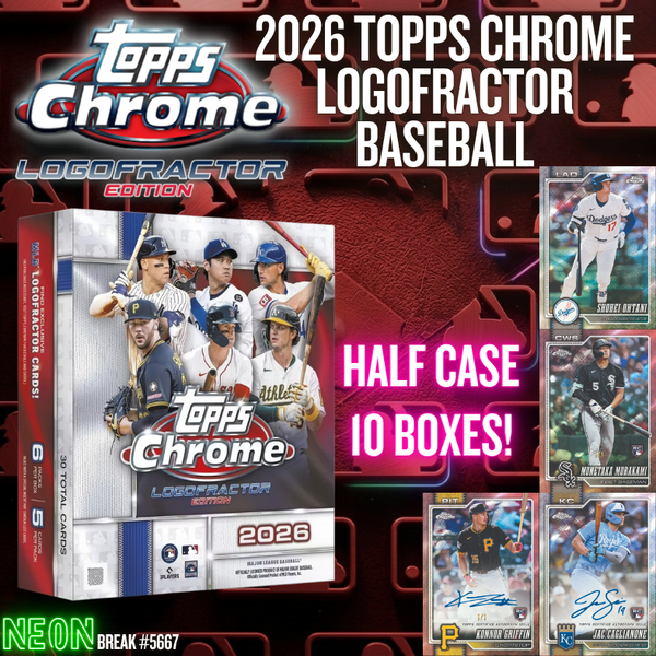 Break 5667 - 2026 Topps Chrome Logofractor - Half Case - Pick Your Team!