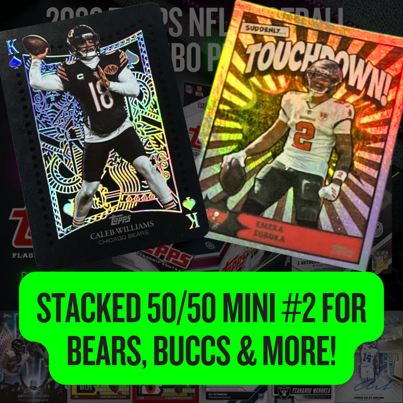 STACKED 50/50 Mini #2 for Bears, Buccs & More in Break 5675 - NEW 2026 Topps NFL Football Jumbo x Hobby - 6 BOX - PYT!