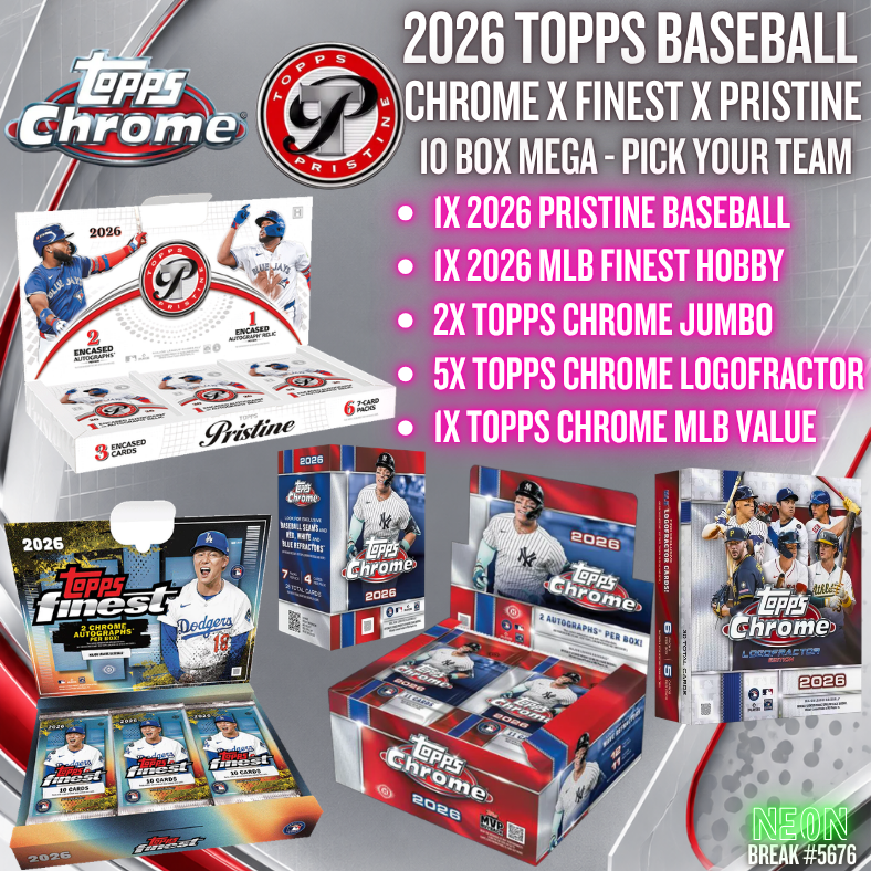 Break 5676 - 2026 MLB Chrome x Finest x Pristine 10 Box MEGA - Pick Your Team!