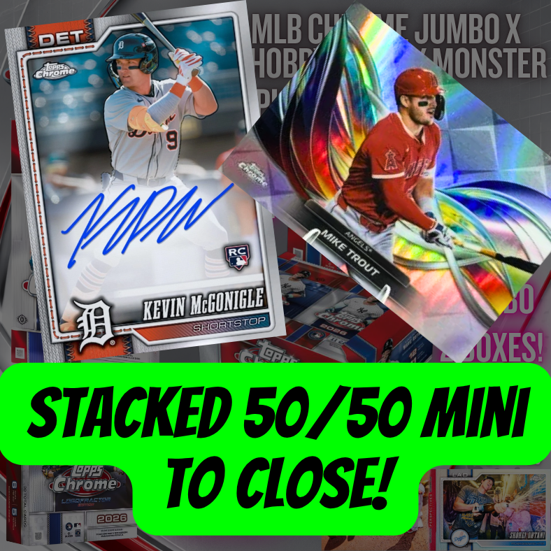 Stacked 50/50 Mini to CLOSE Break 5680 - 2026 MLB Chrome Jumbo x Logo x Hobby 10 Box Monster - PYT!
