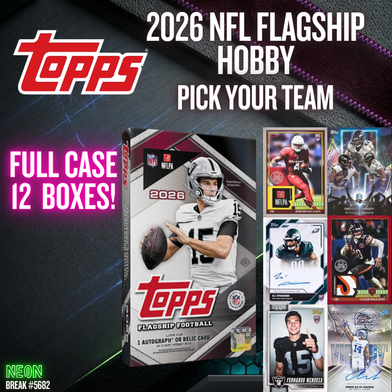 Break 5682 - 2026 NFL Flagship Hobby 12 Box - FULL CASE - Pick Your Team!