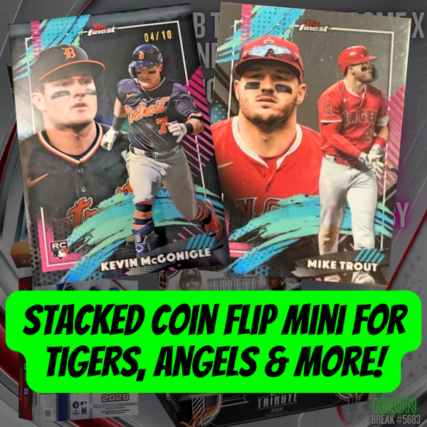 STACKED Coin Flip Mini for Tigers, Angels & More in Break 5685 - 2026 MLB Tribute x Chrome x Finest MONSTER - PYT!