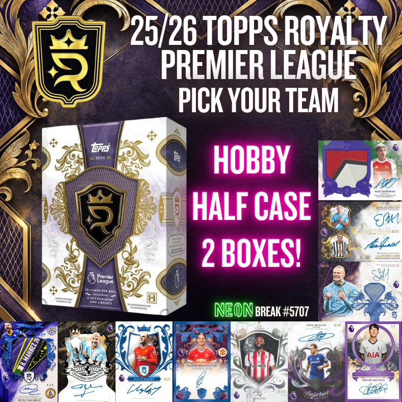 Break 5707 - 25/26 Topps Royalty Premier League HALFCASE -  2 Boxes - Pick Your Team!